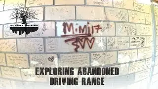 ABANDONED DRIVING RANGE | Exploring Old Abandoned Buildings #5