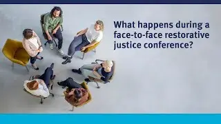 What happens during a face-to-face restorative justice conference?