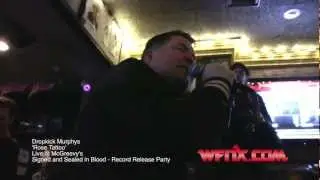 WFNX.com presents the Dropkick Murphys - 'Rose Tattoo' - Record Release Party at McGreevy's