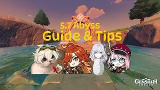 Abyss 5.7B | Floor 12| Guide & Tips | Genshin Impact |