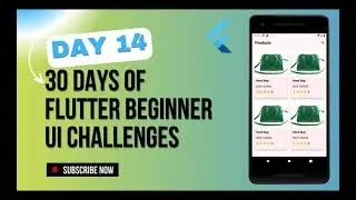 Flutter UI Challenges: Day 14 - Building Product Screens with a Model | 30 Days of Flutter