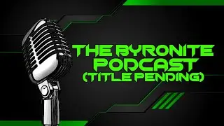 Universe Mode plans, BeefaMania schedule and Underused Wrestlers- Byronite Podcast 5