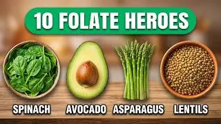 Folic Acid Deficiency? These 10 Foods Are Your Answer