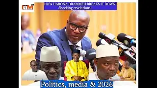 HARONA DRAMMEH ON UNNECESSARY JAMMEH DRAMA