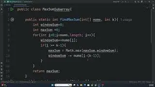 Sliding Window Interview Problem | Maximum Sum Subarray of Size K (Java)