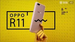 Oppo R11 Official Intro Video (HD)