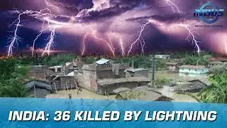 India: 36 killed by lightning | Indus News