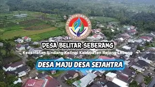 Desa Maju Desa Sejahtera (Desa Belitar Seberang)