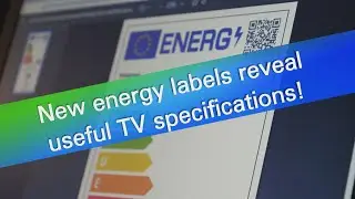 New energy labels for TVs reveal useful specifications using the QR code