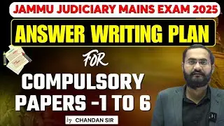 Jammu Kashmir Judiciary 2025 | Mains Answer Writing | Compulsory Paper Master Plan  By Chandan Sir