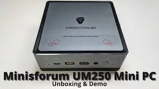 Распаковка и демонстрация мини-ПК MINISFORUM DeskMini UM250 AMD Ryzen &mdash; отличный вариант для работы в офисе и дома