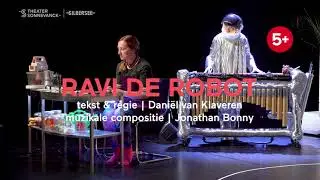 Trailer Ravi de Robot (5+) | Theater Sonnevanck & Silbersee