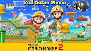 Super Mario Maker 2 Full Game Movie
