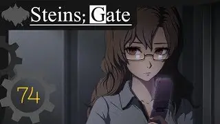 MOEKA ET SON DESTIN - Steins;Gate - Let's Play - 74 -  FR