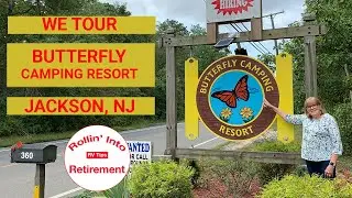 We Tour Butterfly Camping Resort Jackson NJ