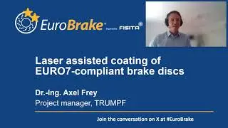 Laser deposition welding of brake disks according to Euro 7 standard