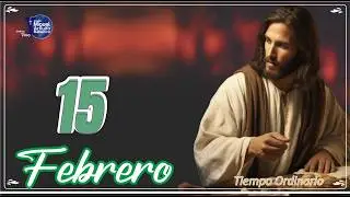Lecturas del d&iacute;a Domingo 15  de Febrero del  2026 - Padre Miguel Arnulfo Babativa