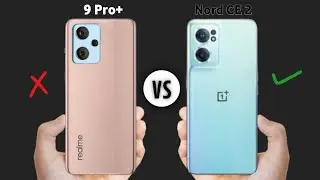 Realme 9 Pro Plus vs OnePlus Nord CE 2 - Full Comparison | Which is One Better !