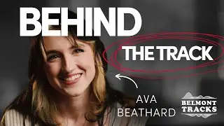 Behind the Track: Ava Beathard | Alumni Interview