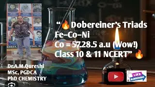 🌟Cobalt Atomic Mass Trick: Fe + Ni = Co? | Class 10 & 12 Chemistry : Dobereiner's Triads 