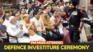 Prime Minister Narendra Modi attends Defence Investiture Ceremony