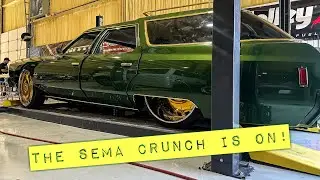 SEMA CRUNCH 2023! Can We Get The Wagon Fired Up Before Leaving For the Final 8 Week Stretch of NPK?!