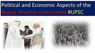 GCC vs India on Prophet Muhammad | Nupur Sharma | GCC Countries - India Relations