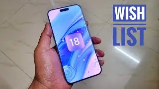 iOS 18 Wish List | iOS 17 Missing Features