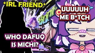 Michi Did an IRL Corpa Clap, Now Her Friend Know Who She Is..