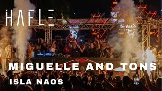 Miguelle & Tons | Hafle Events Ep. 09 | Isla Naos