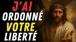 Rien de ce que vous avez vécu n'est passé inaperçu… Dieu vient d'ordonner votre libération