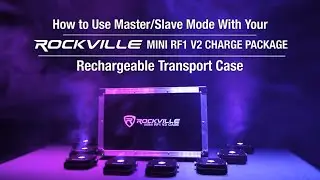 How To Set Up Master/Slave mode w/ Rockville MINI RF1 V2 CHARGE PACKAGE (8) Battery DJ PAR Lights