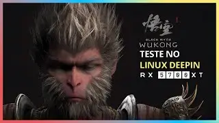 Black Myth: Wukong no Linux - Deepin 23