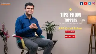 RAS 2018 Topper RAS Kunal Rahar 31st RANK || RAS Interview 2023 Strategy || TFT EPISODE : 5