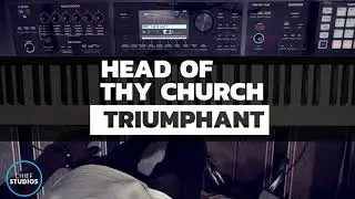 He Didn't Know I Was Recording - Head Of Thy Church Triumphant