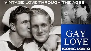Gay Love Vintage Photography Montage. So Many Men, So Much Love #vintagephotography #vintagephotos