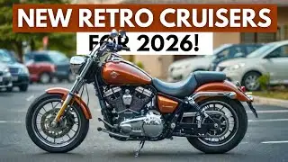 12 New Retro Cruiser Motorcycles 2026