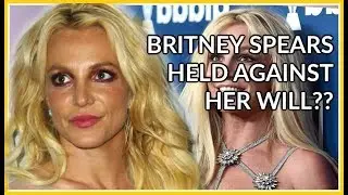 #FreeBritney: Britney Spears in CRISIS & What You Need to Know