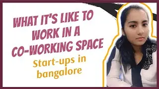 WORKING IN A STARTUP IN BANGALORE | SHIVANI SINGH #vlog8