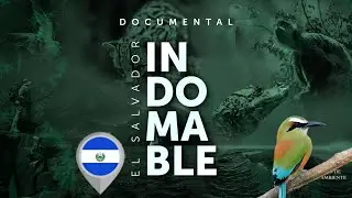 El Salvador Indomable 🇸🇻