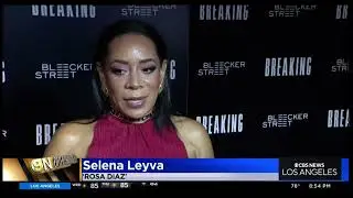 My interview with Selenis Leyva on new movie &ldquo;Breaking&rdquo;