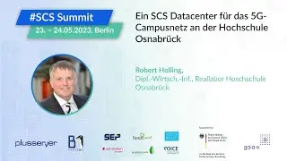Ein SCS Datacenter f&uuml;r das 5G-Campusnetz an der Hochschule Osnabr&uuml;ck