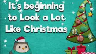 Its Beginning to Look a lot Like Christmas