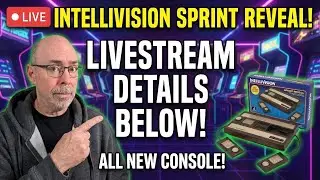 🔴 LIVE: Intellivision Sprint REVEAL! Atari's 