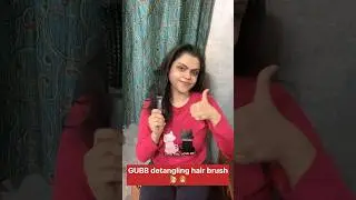 GUBB paddle detangling hair brush review 👩🏻&zwj;🦰👱🏻&zwj;♀️ #shorts #haircare #hairstyle #collaboration