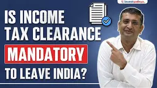 Travelling Abroad? Do I need to have Tax Clearance Certificate? | CA&nbsp;Yogesh&nbsp;Katariya