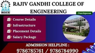 RAJIV GANDHI COLLEGE OF ENGINEERING AT KANCHIPURAM DISTRICT. COURSES /PLACEMENT / SALARY FULL REVIEW
