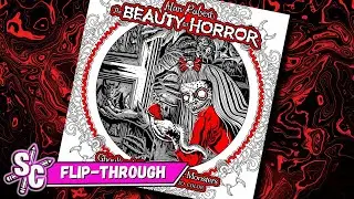 Flip-Through The Beauty Of Horror Ghouliana's Sanctuary For Monsters Coloring Book By Alan Robert