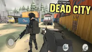 Outbreak: Dead City (Android, iOS) Mobile Gameplay - Survive the Ultimate Zombie Apocalypse! 🔫🔥