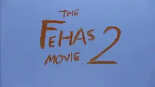The Fehas Movie 2 - Cinema Opening